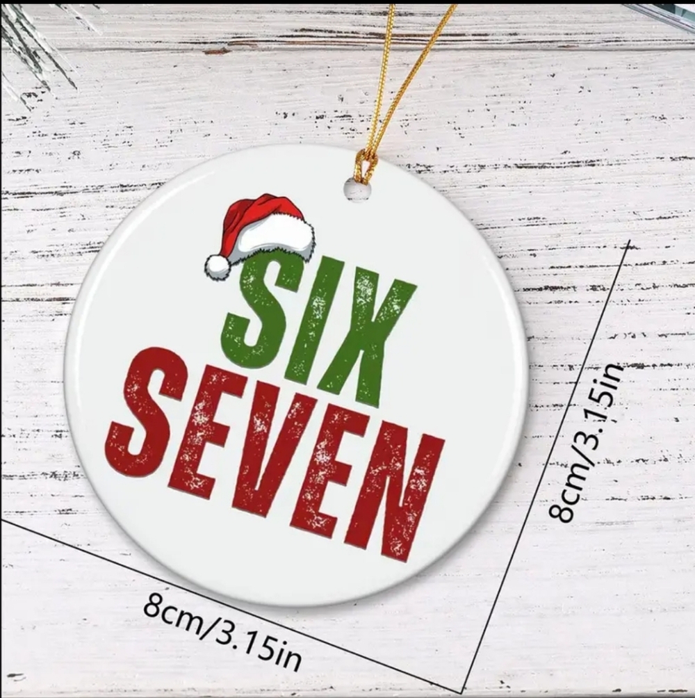 Funny 'SIX SEVEN' Santa Christmas Ornaments  ~🎁🎄🎅